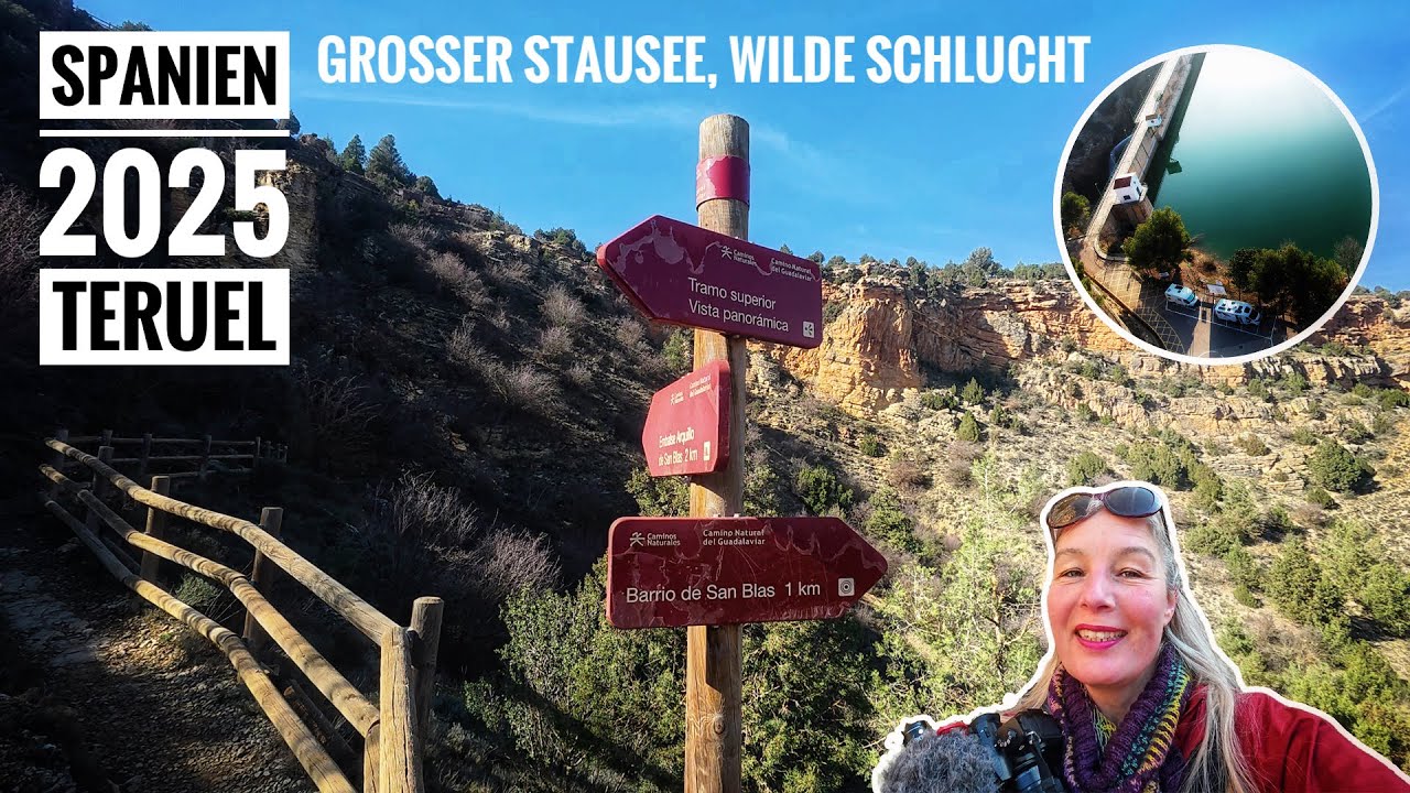 #202: Spanienreise 2025 (4): Camino Natural del Guadalaviar - Schlucht & Stausee in Aragonien