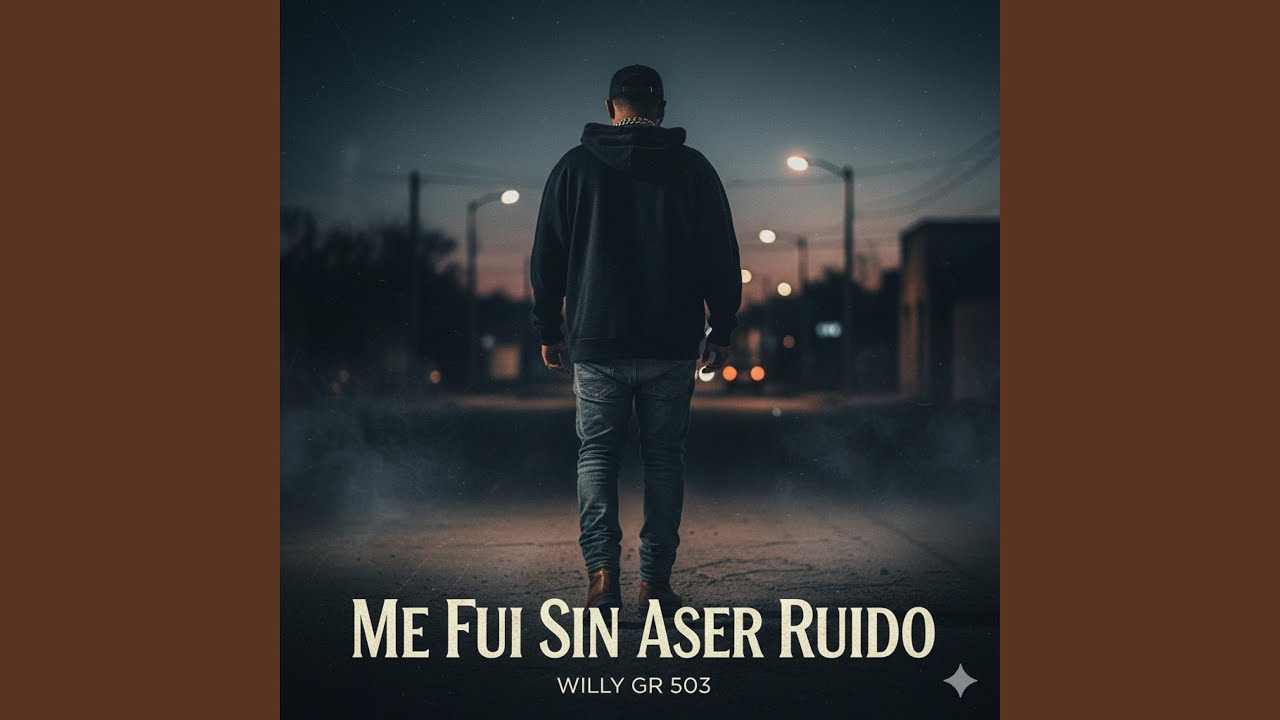 “Me Fui Sin Aser Ruido
