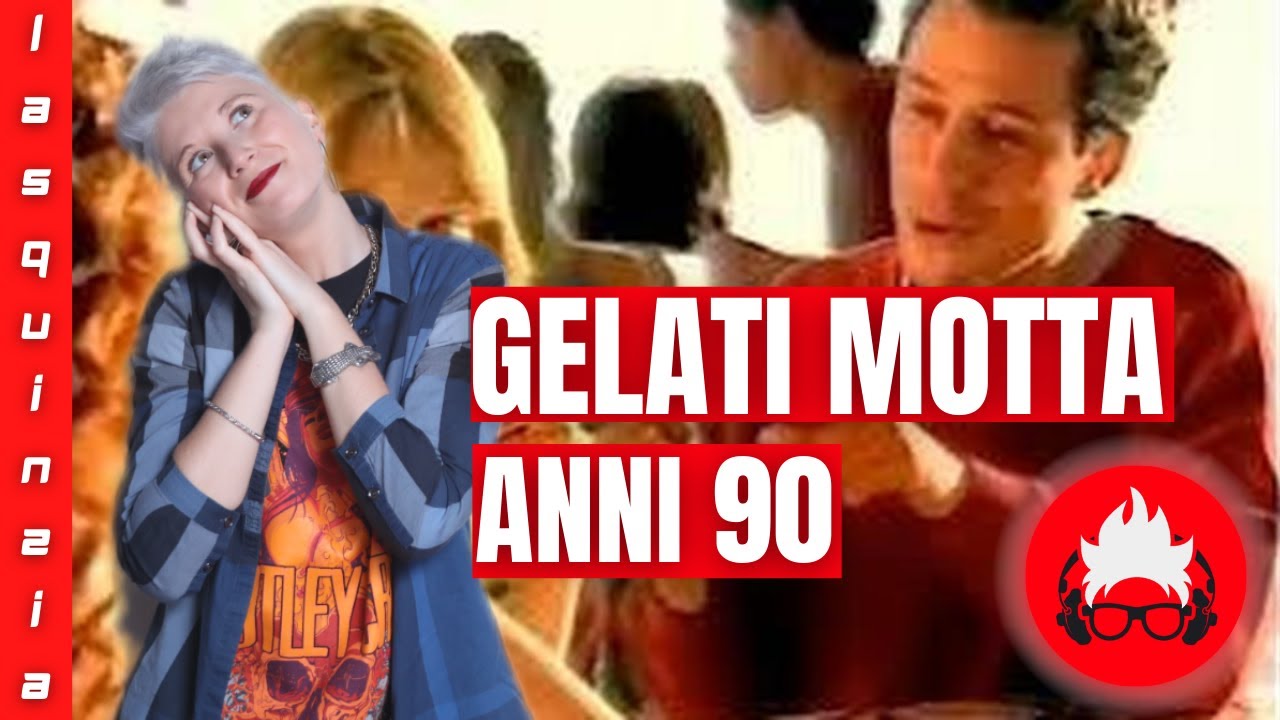 I GELATI PIÙ AMATI E DIMENTICATI DEGLI ANNI 90 - MOTTA NESTLÈ