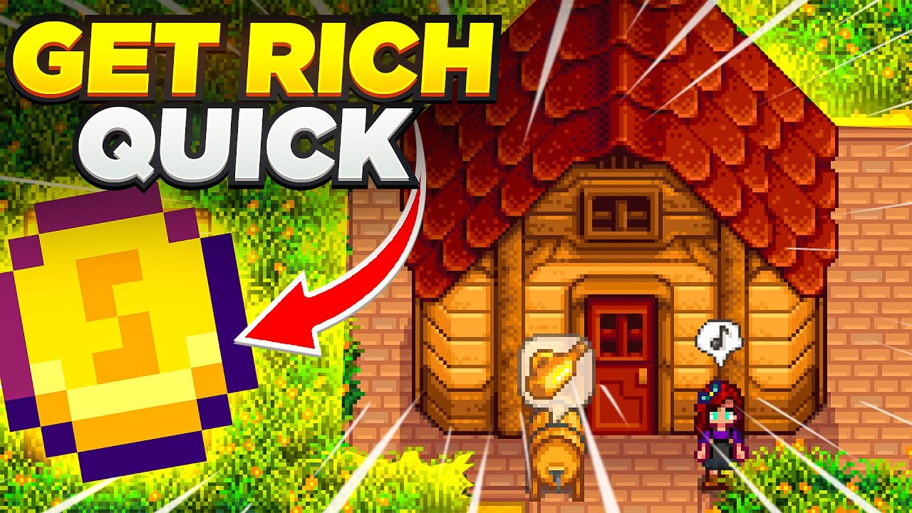 The Easiest Ways To Get RICH In Stardew Valley 1.6