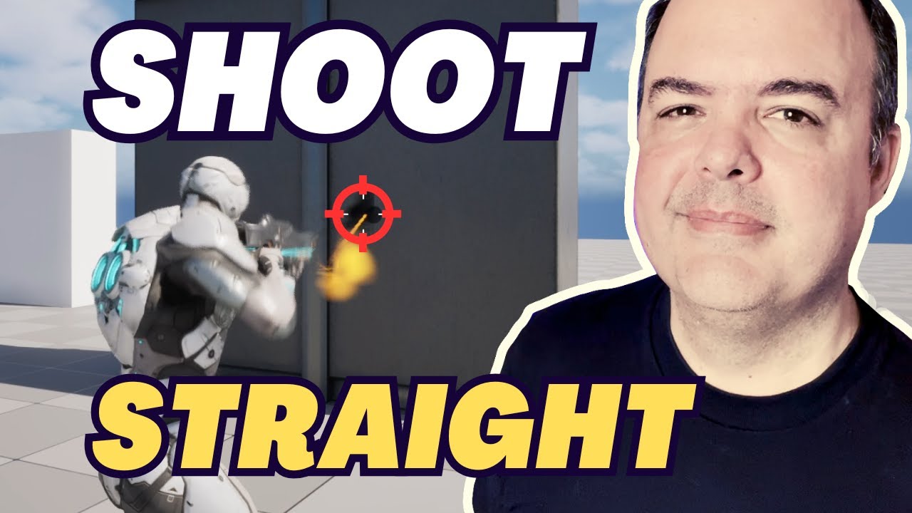 Gun Not Shooting Where Crosshair Aims in Unreal Engine