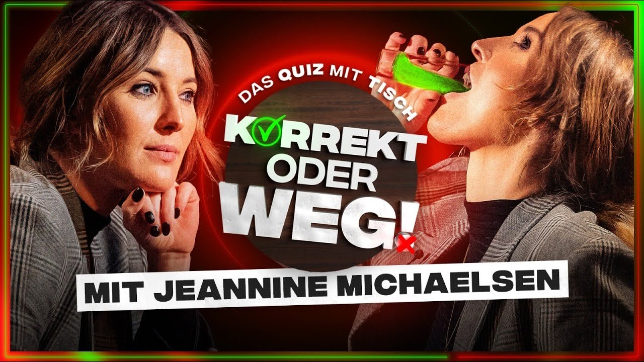 KORREKT oder WEG! (mit Jeannine Michaelsen)