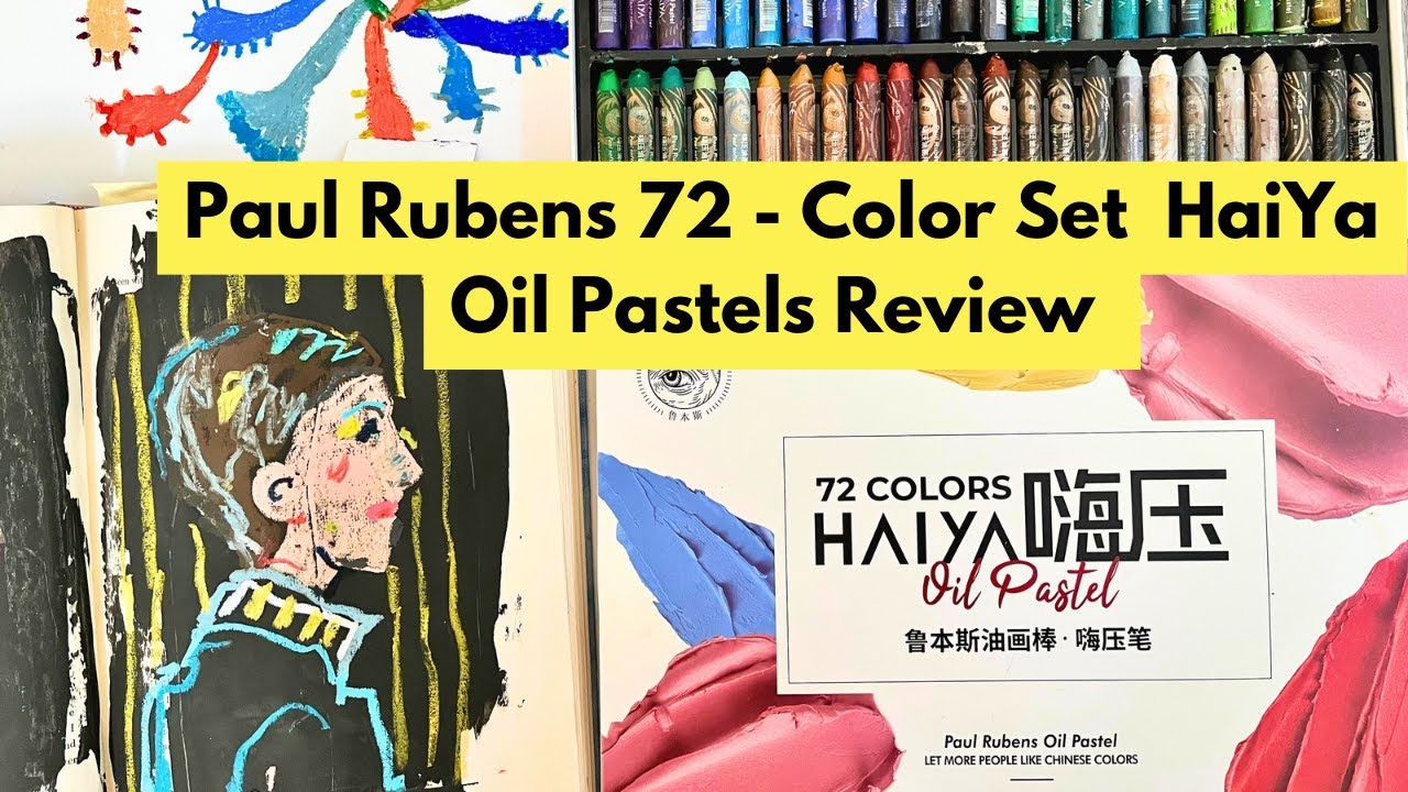 Paul Rubens 72 -Color HaiYa Oil Pastels- Review