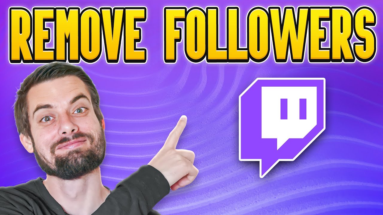 Как удалить подписчиков на Twitch (ЛЕГКОЕ руководство)