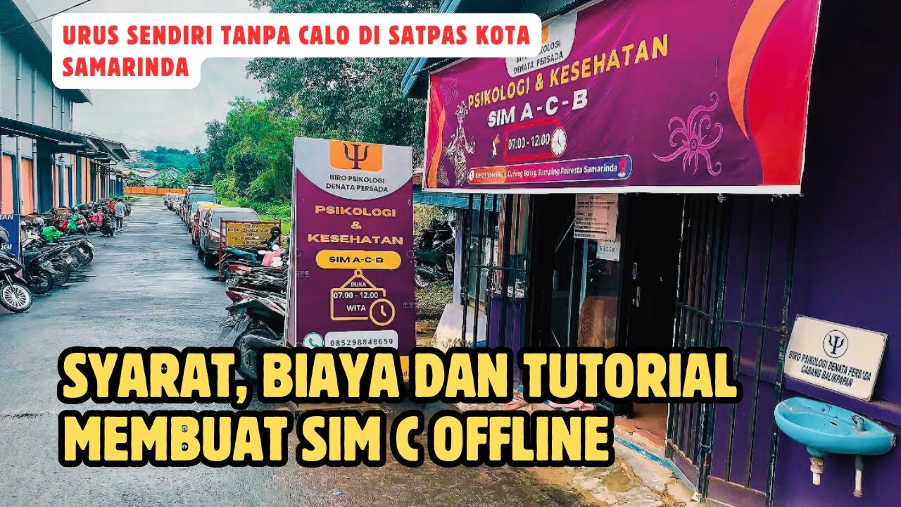 Syarat dan Biaya Membuat SIM C Offline tanpa Calo | Satpas Polres Samarinda