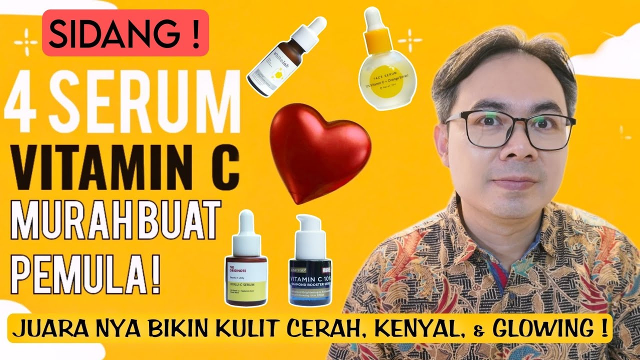 KONTES 4 SERUM VITAMIN C MURAH UNTUK PEMULA ! MANA YANG PALING KINCLONG