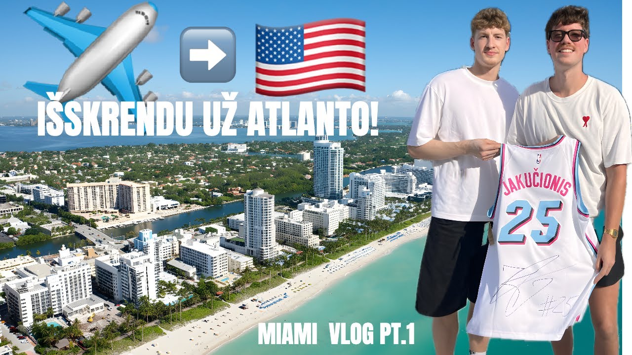 GYVENIMO KELIONĖ PRASIDEDA | MIAMI #1 🇺🇸