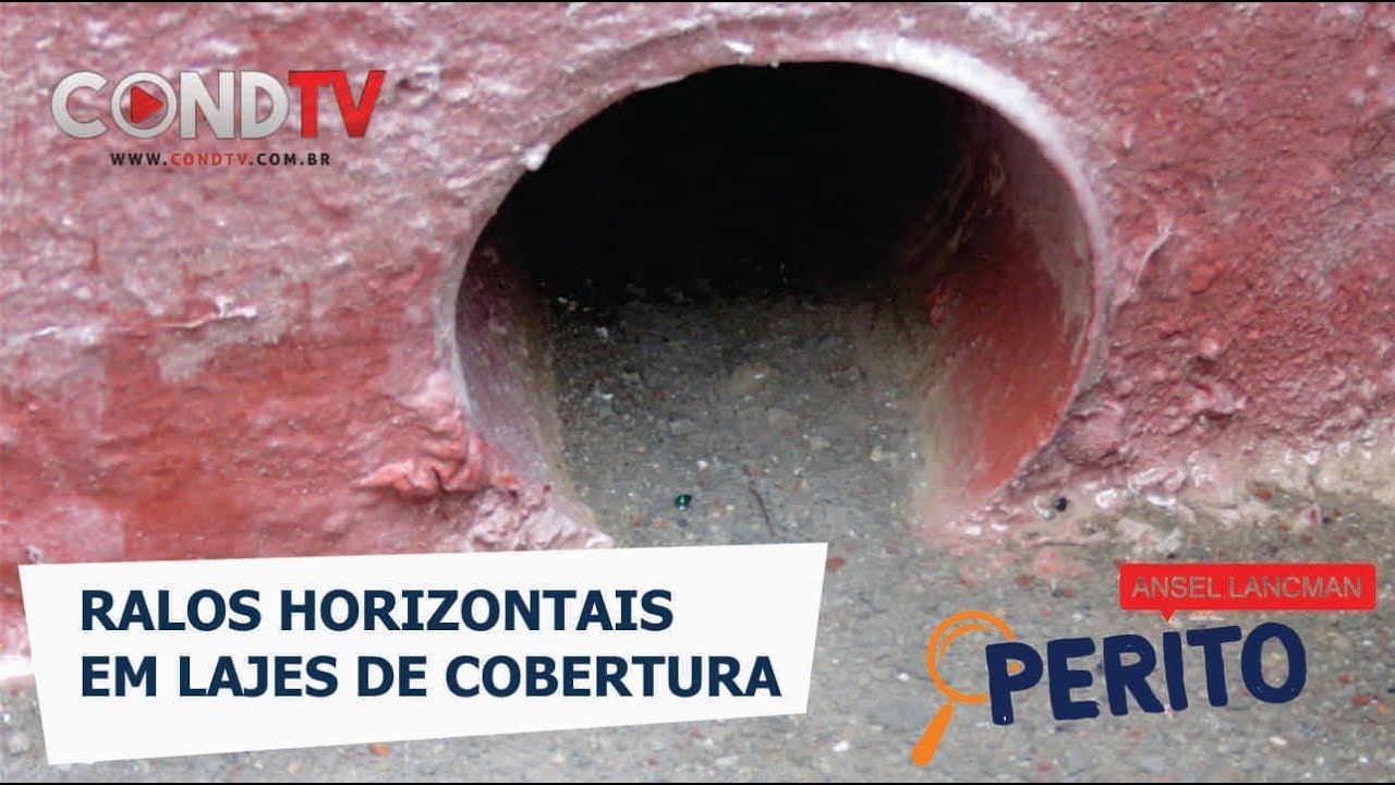 Ralos Horizontais nas Lajes de Cobertura - O PERITO