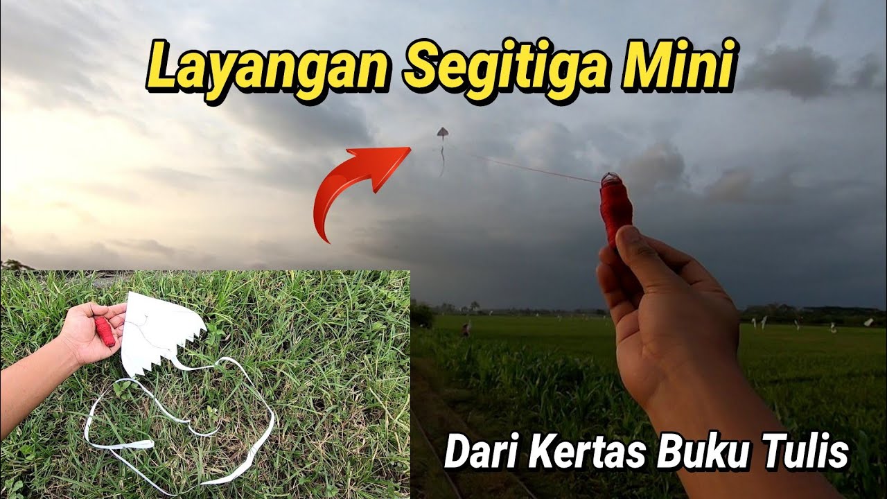 Cara Membuat Layangan Segitiga Dari Kertas Buku Tulis