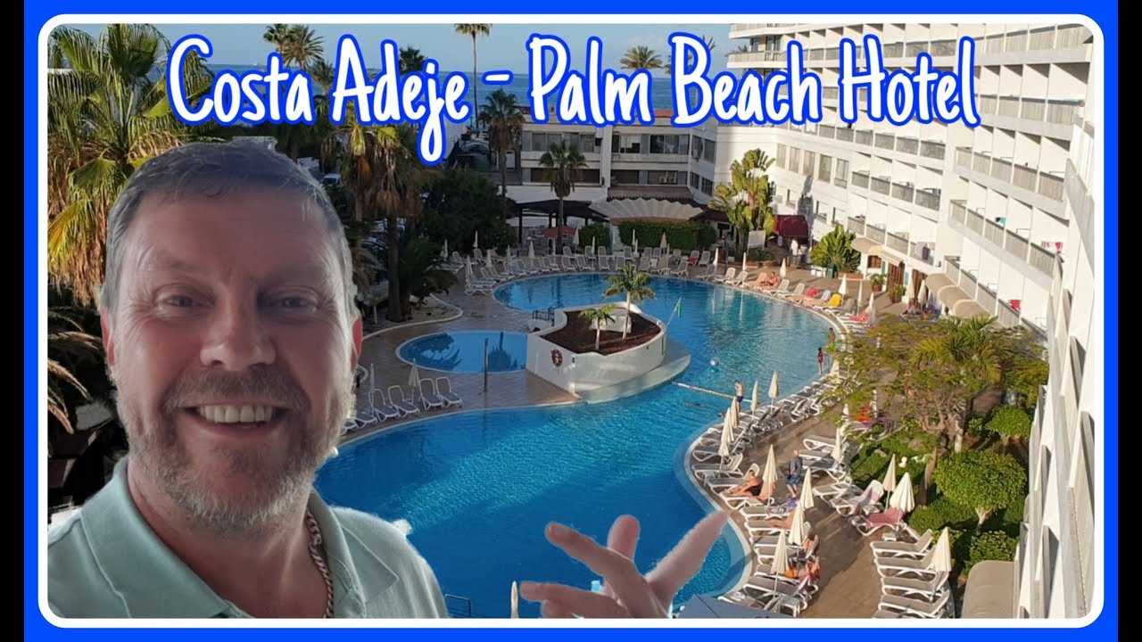 Обзор отеля Costa Adeje Tenerife Palm Beach