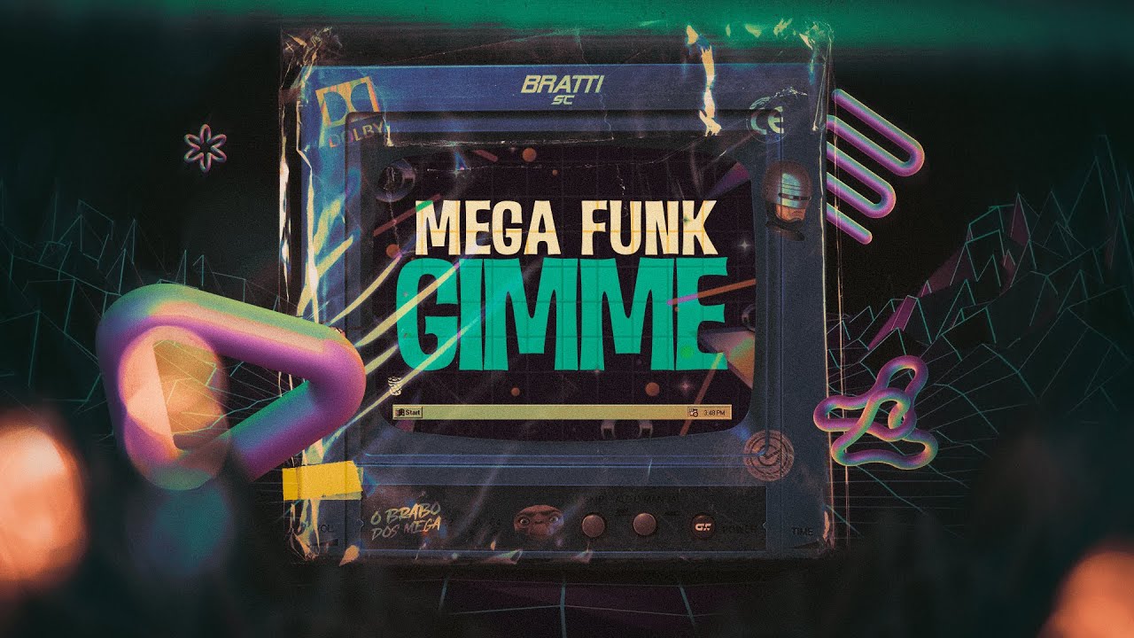MEGA FUNK GIMME! (Flashback) - DJ Bratti SC