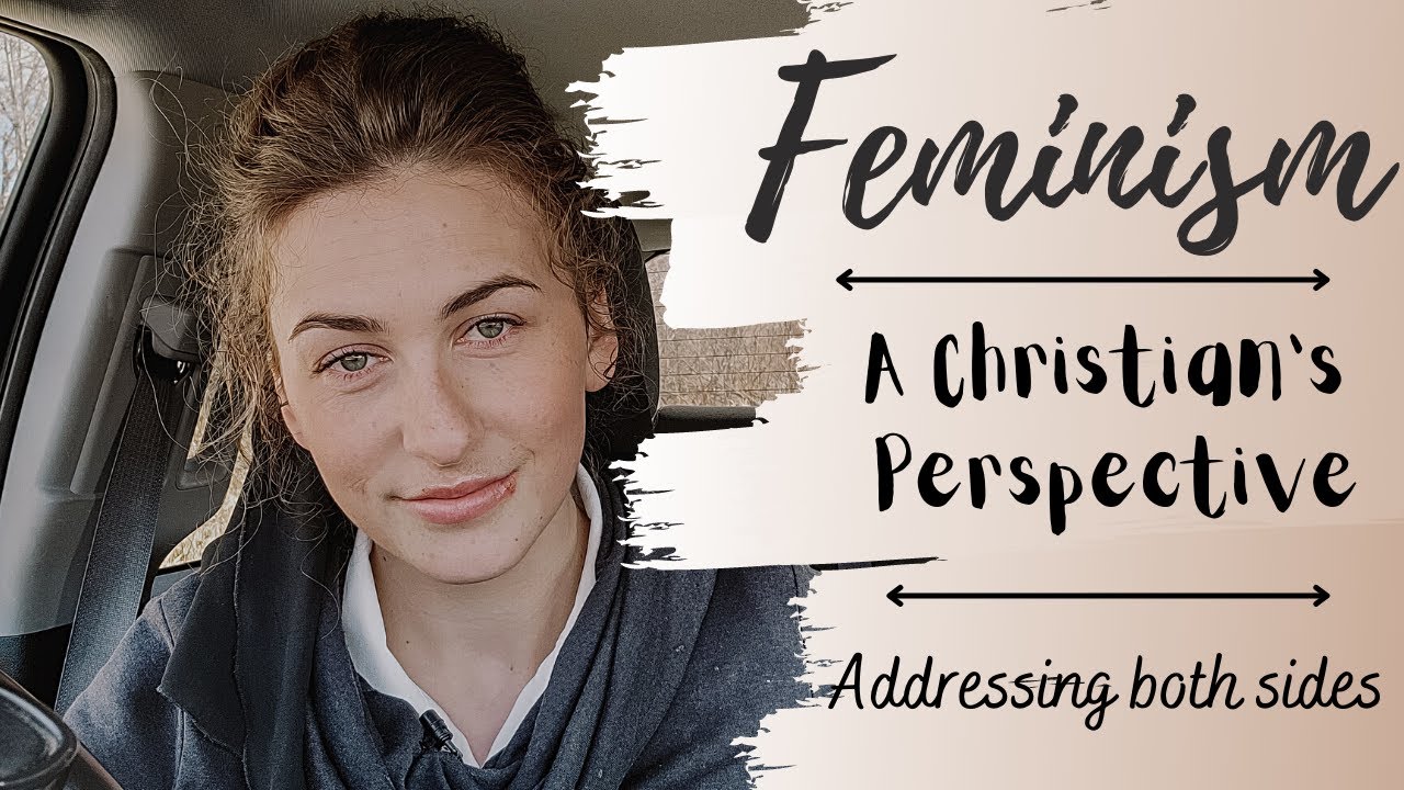 A Christian's view on Feminism