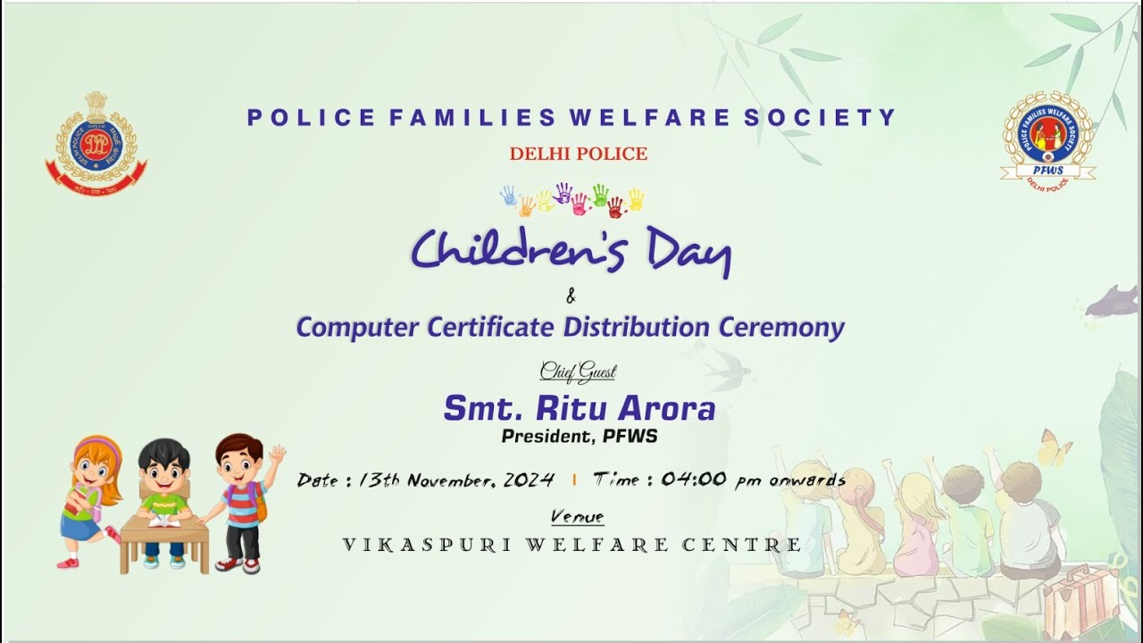 Children's Day 2024 | Vikaspuri Welfare Centre | PFWS | Delhi Police | Family Welfare