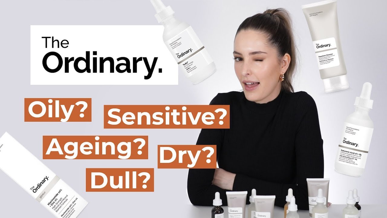 The Ordinary: Best Products For Each Skin Type