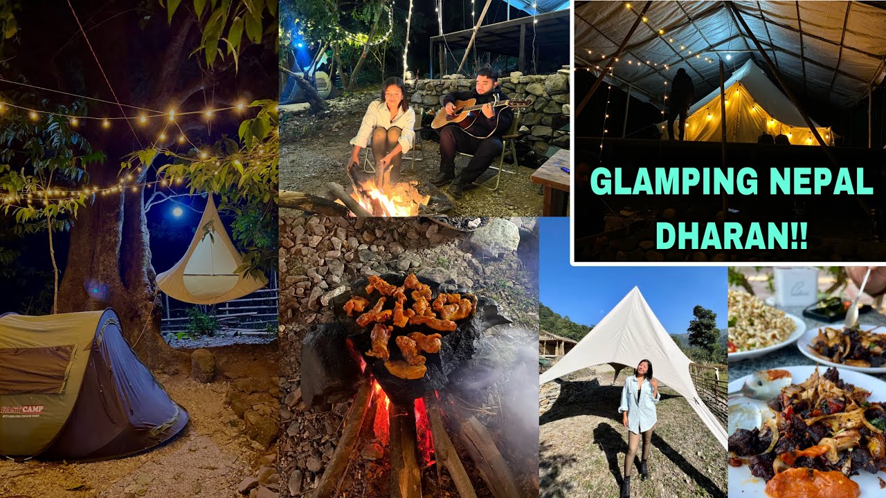 GLAMPING NEPAL DHARAN!CHILL PLACE ⛺️ DHARAMPUR KO BEST BEEF SUKUTI!!