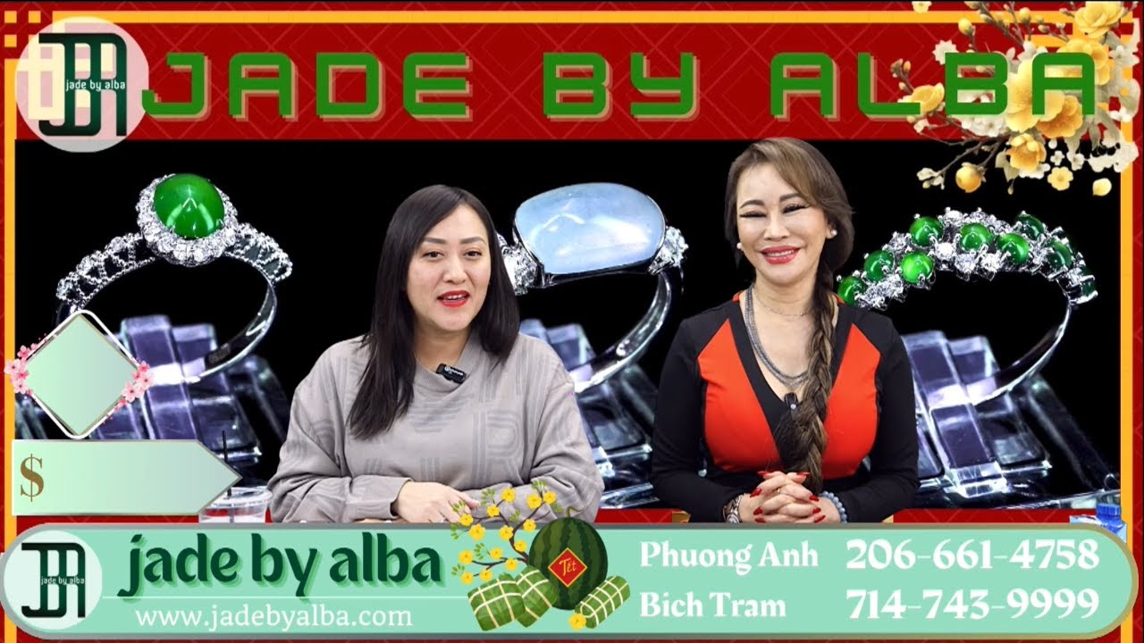 JADE BY ALBA WITH PHUONG ANH | SHOW 148 | 2-17-2026 | BURMESE JADE  TYPE A | #jadebyalba #welivecali