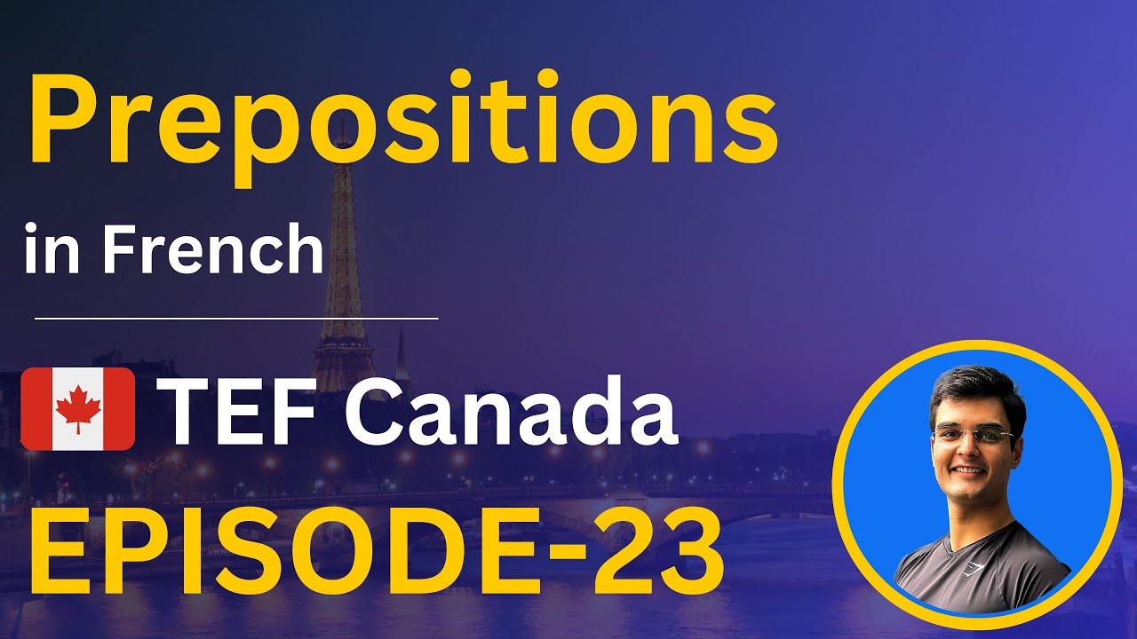 Important prepositions in French | TEF Canada | Frenchify with Vyom