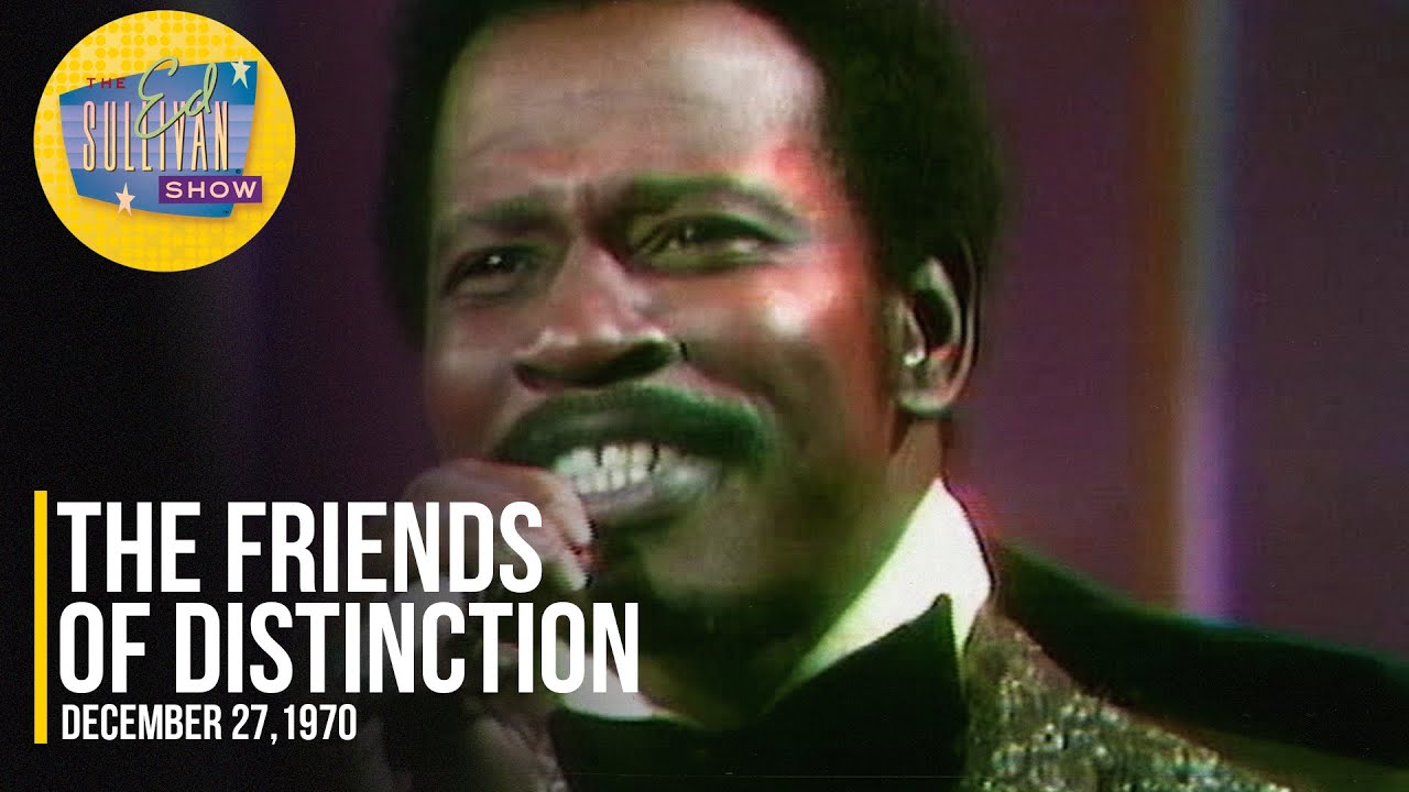 The Friends Of Distinction 