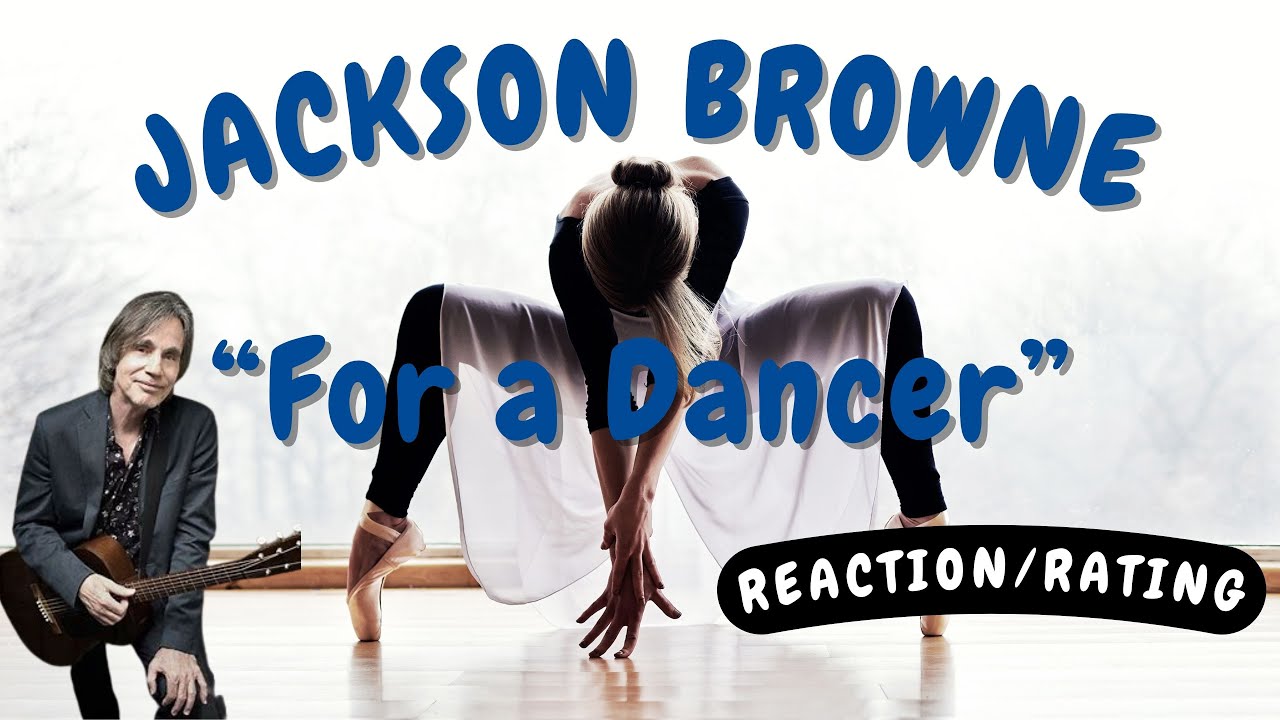 Jackson Browne -- For a Dancer  [COUNTRY HEART SERIES]