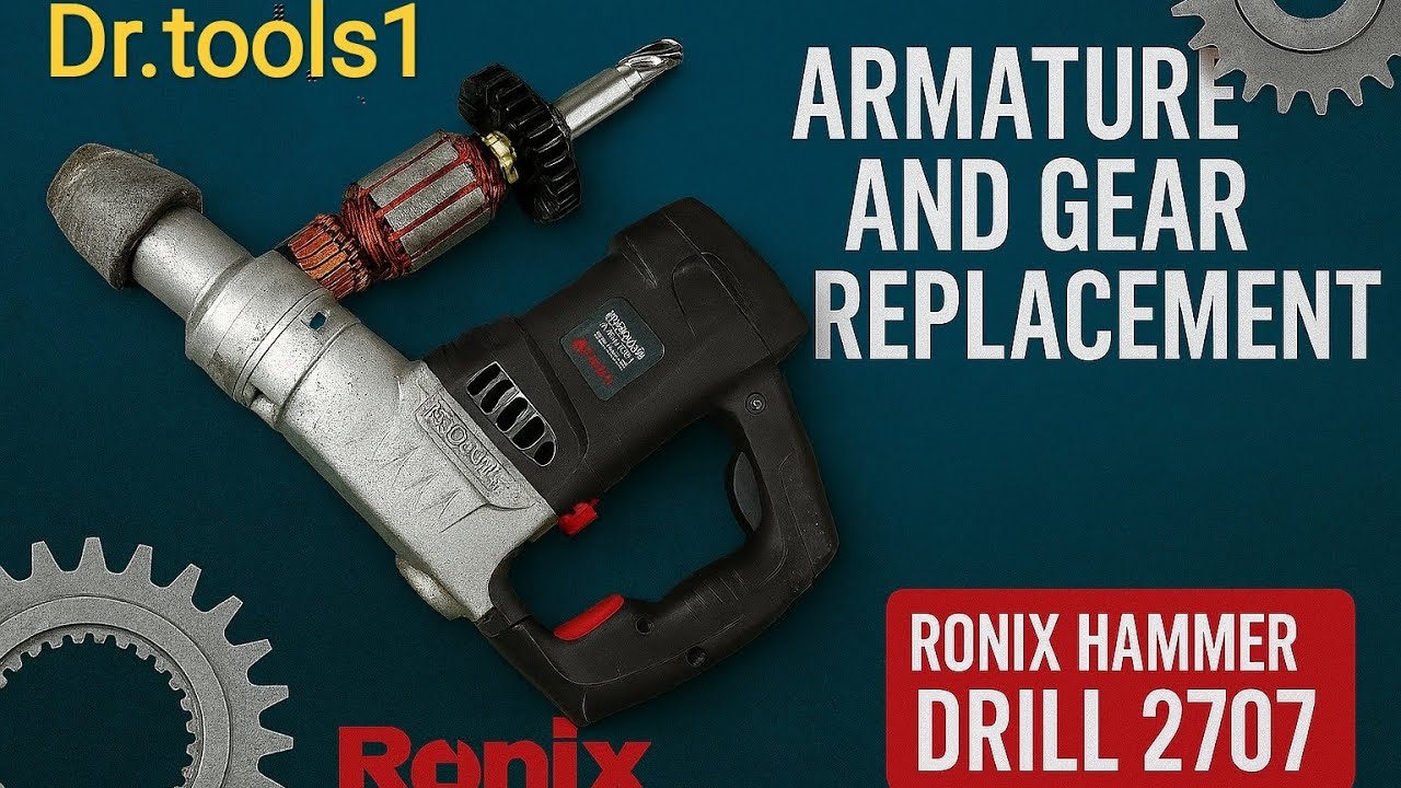 Repairing the Ronix 2707 concrete drill...@Dr.tools1