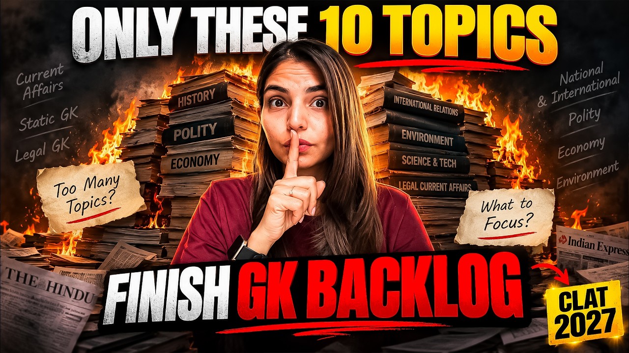 Most Important GK & CA Topics for CLAT 2027 | Jan to Aug 2026 -Most Expected Topics You Must Prepare
