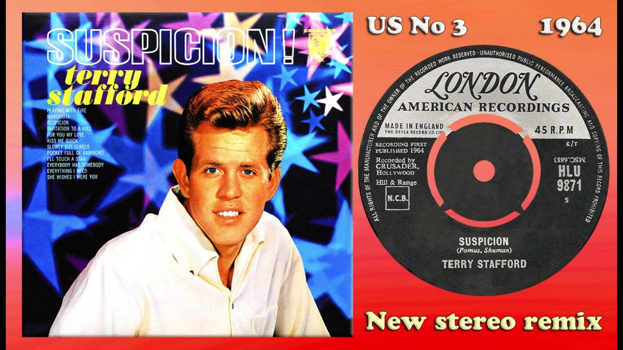 Terry Stafford - Suspicion - 2025 stereo remix