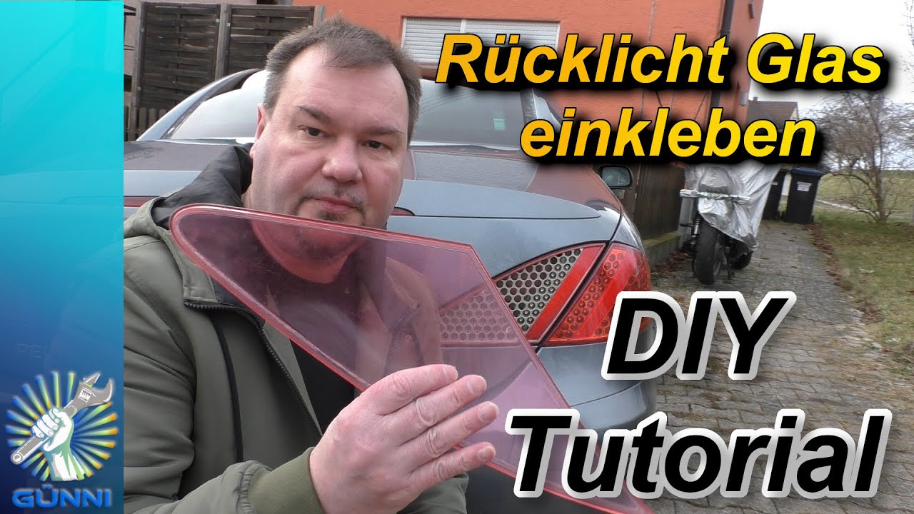 Rückleuchte Glas einkleben mit Mannol Gasket Maker. DIY Tutorial Peugeot 307CC