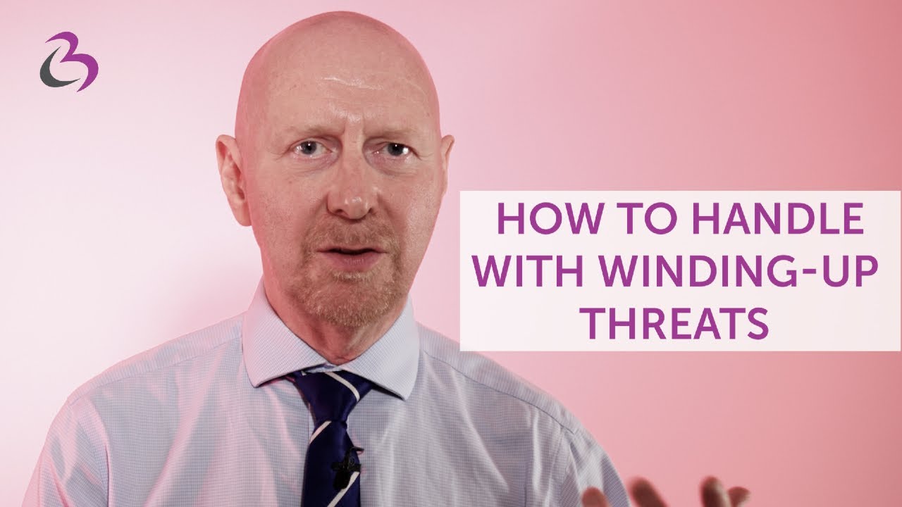 What to Do If You’re Threatened With a Winding-Up Petition