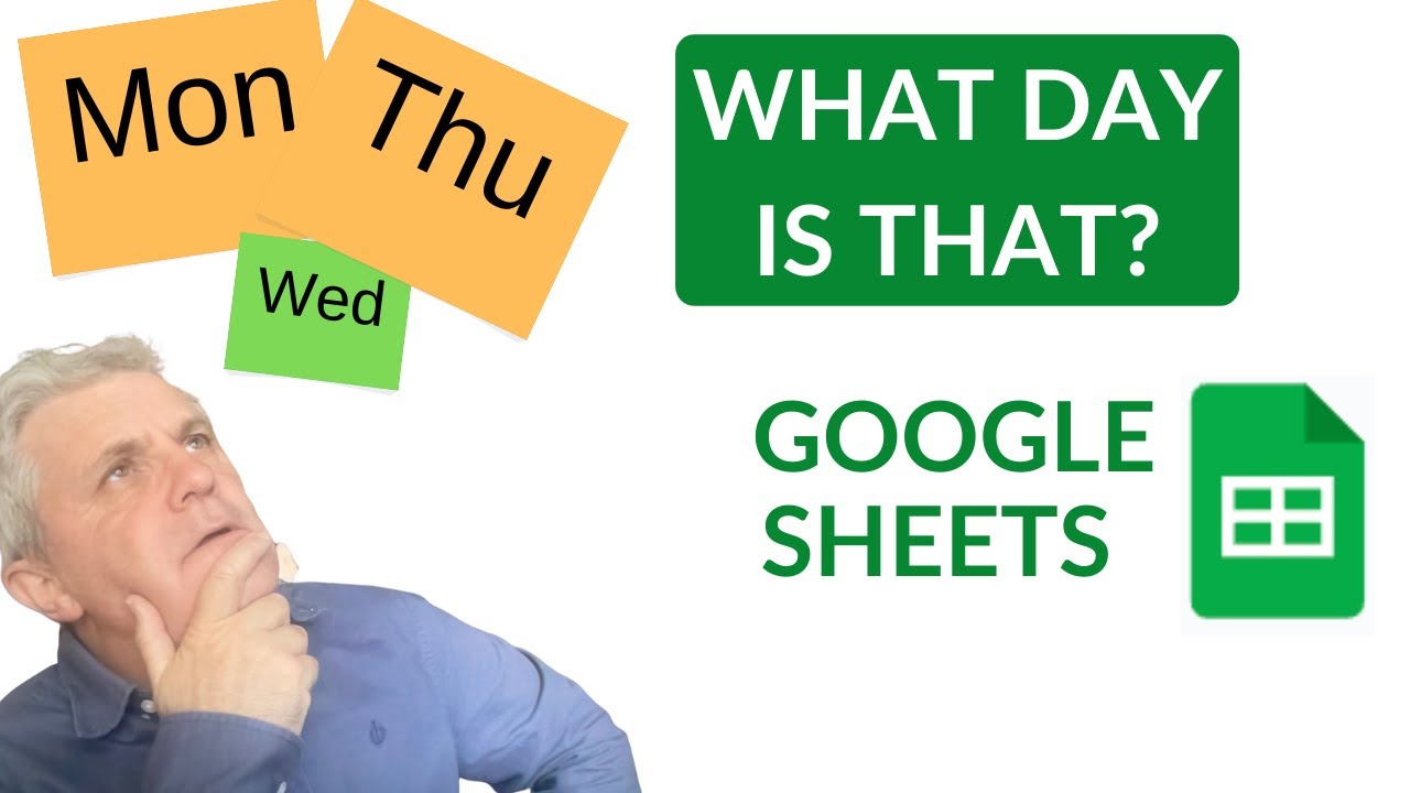Get Day of the Week | WEEKDAY Function in Google Sheets