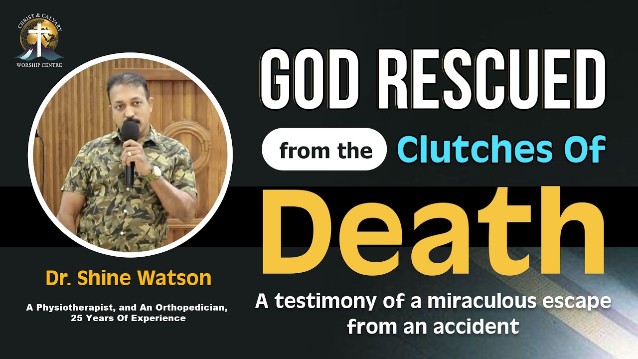 God rescued from the clutches of death: A testimony of a miraculous escape from an accident || #CCWC