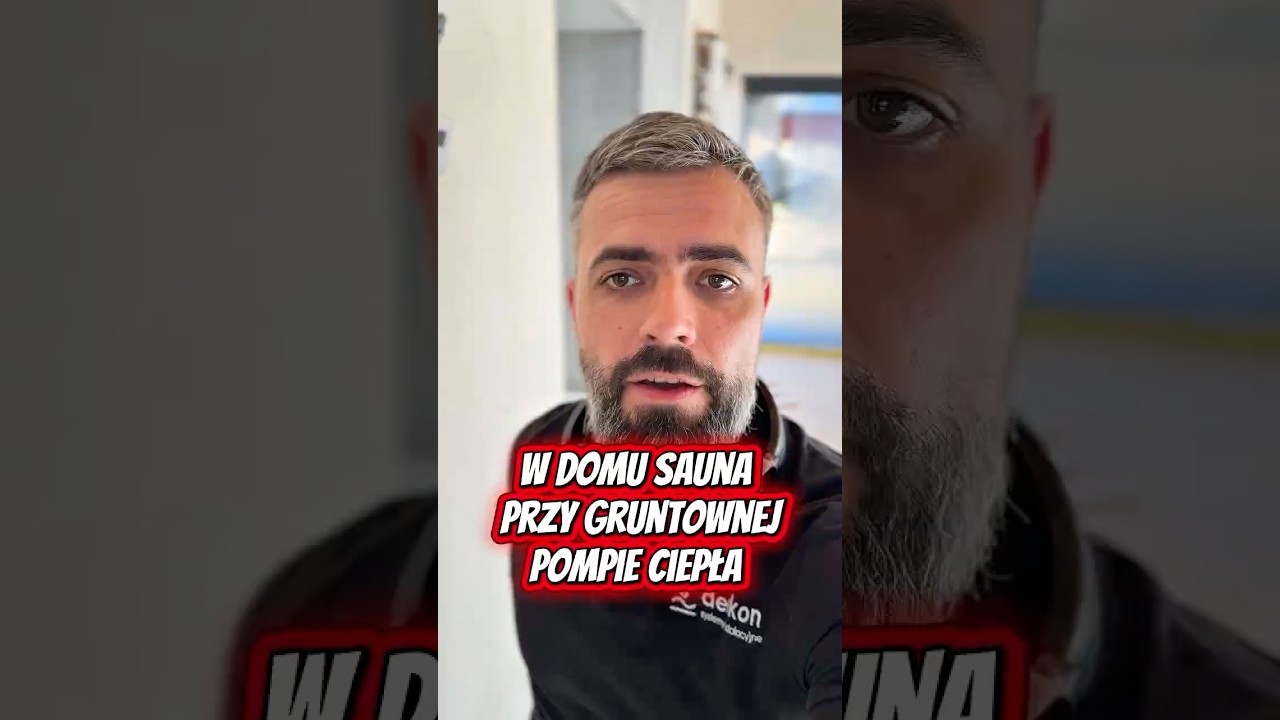 W domu sauna przy gruntowej pompie ciepła