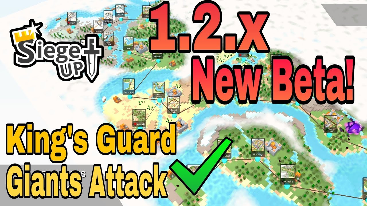 Level 6-7 King's Guard & Giants Attack | RTS SiegeUp Beta | Campaign