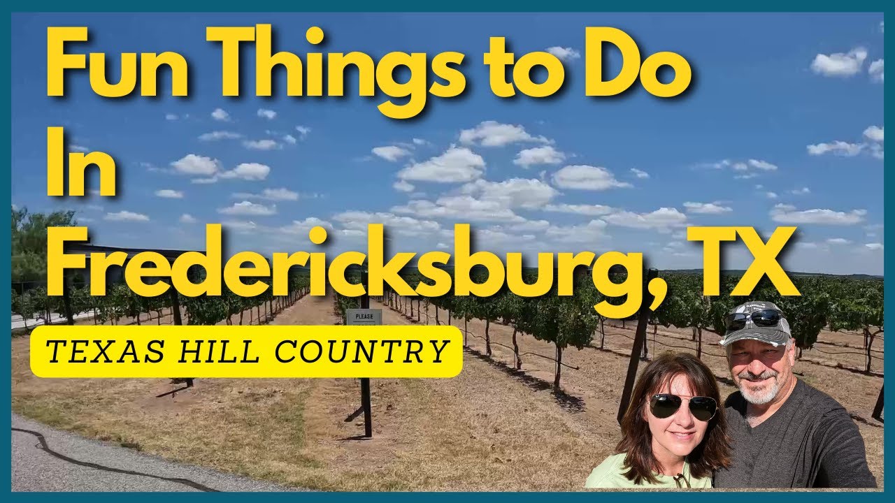 Texas Hill Country: Fun Things To Do In Fredericksburg, Texas
