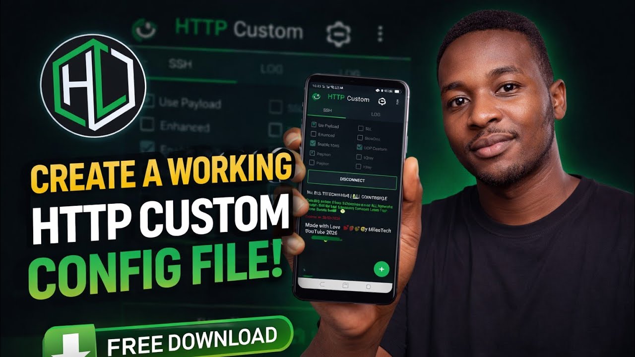 How to Create Your Own Working HTTP Custom (.HC) Config File in 2026 — For a Secure Connection