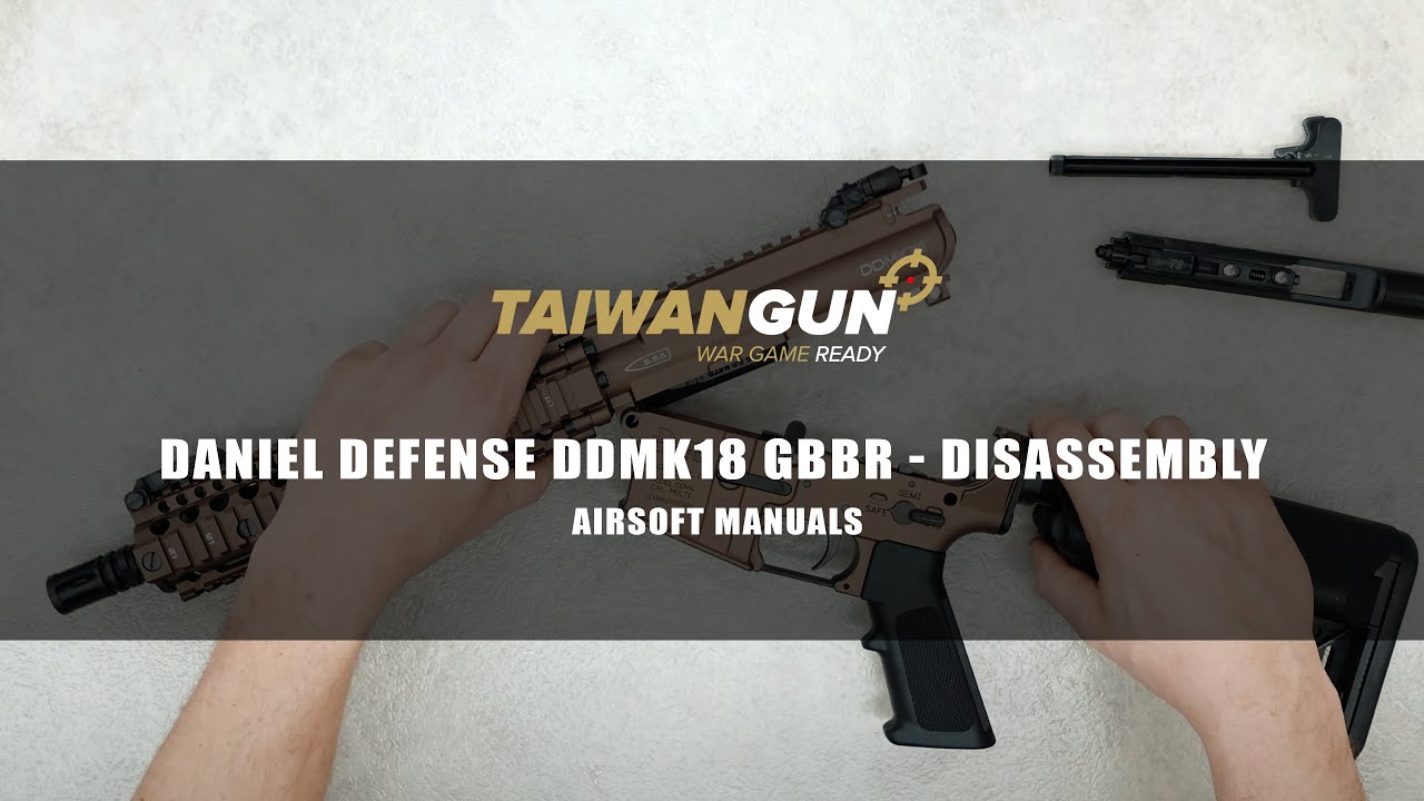Daniel Defense DDMK18 GBBR by Cyma - Internals Presentation - Airsoft Manuals