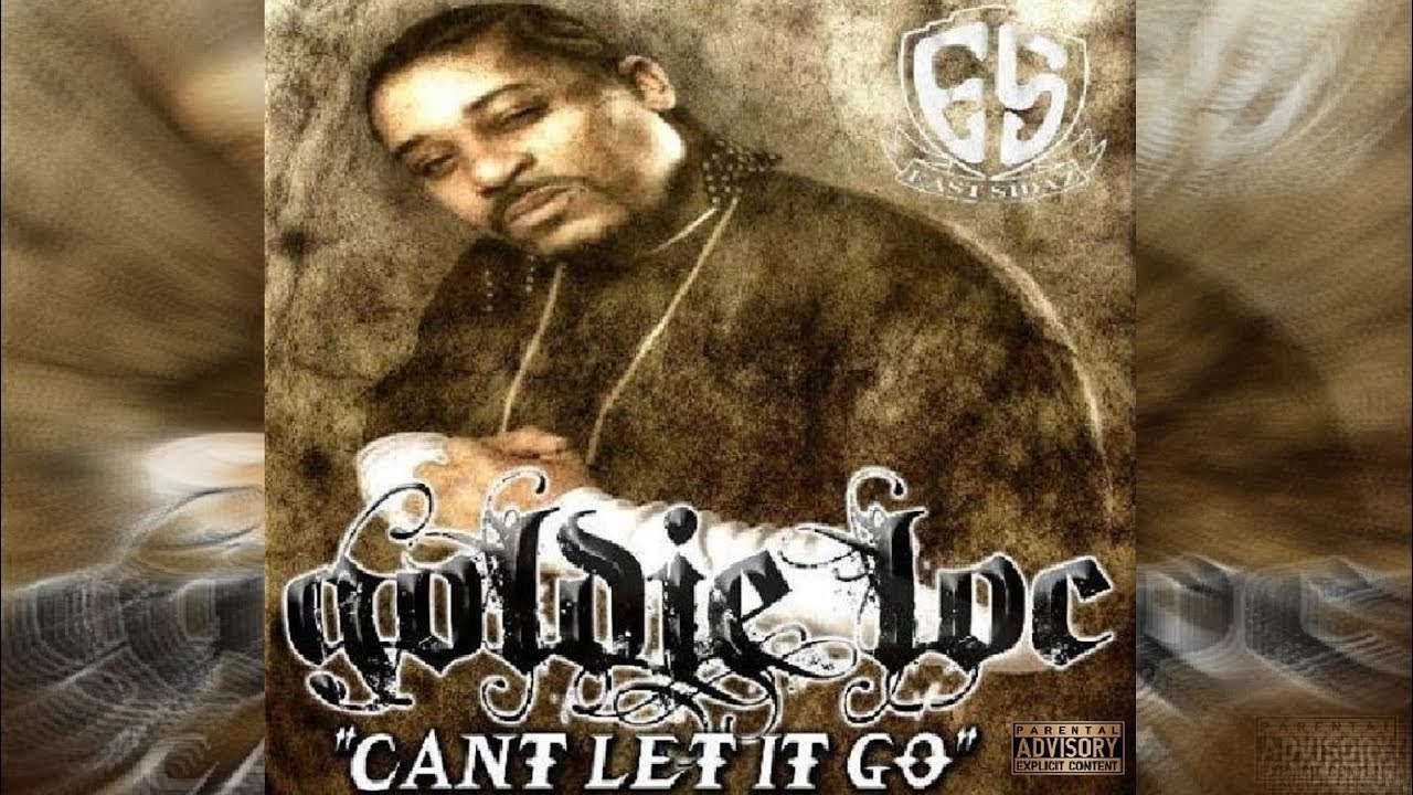 Goldie Loc - Can't Let It Go
