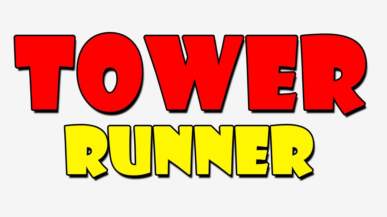 Tower Runner Attack