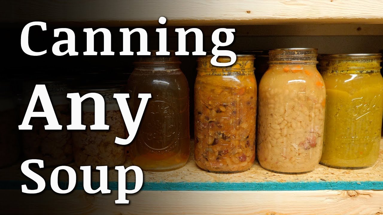 How to Pressure Can SOUP