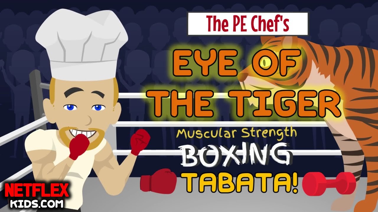 PE Chef: Eye of the Tiger Boxing TABATA