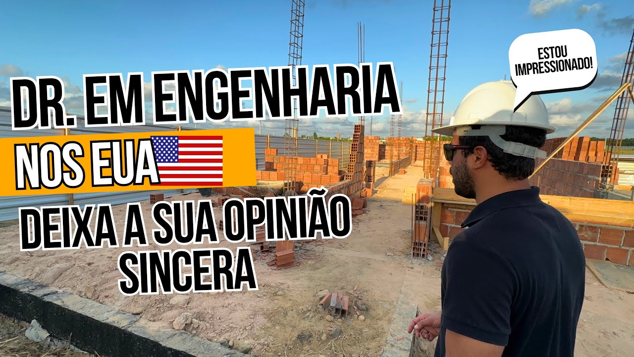 DR. EM ENGENHARIA DOS EUA DEU O VEREDITO DA MINHA OBRA!