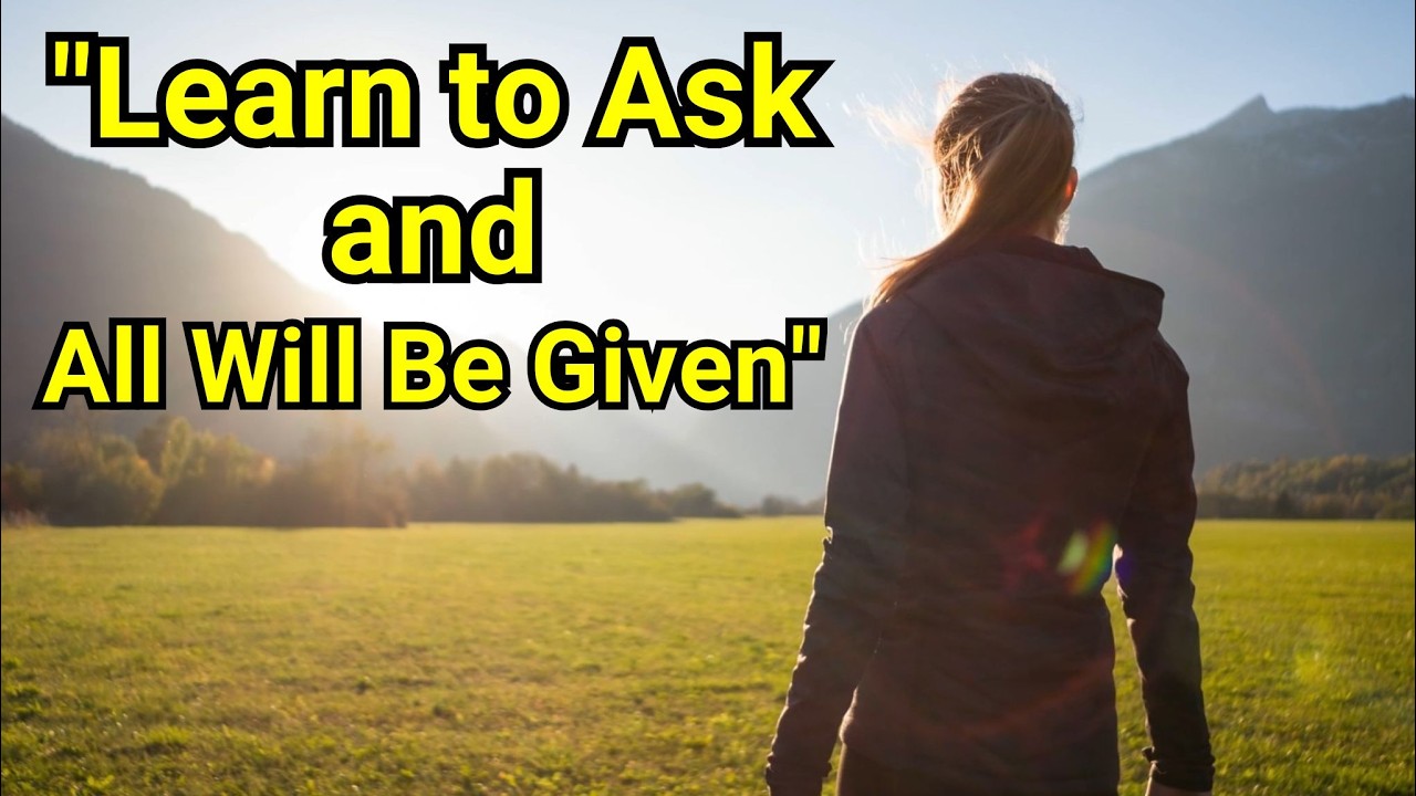 Learn to Ask and All Will Be Given -  #prayer