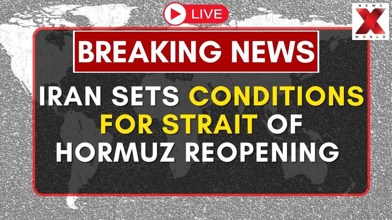 LIVE: Iran Sets Hormuz Reopening Conditions As Temporary Shipping Route Talks Intensify | NXW