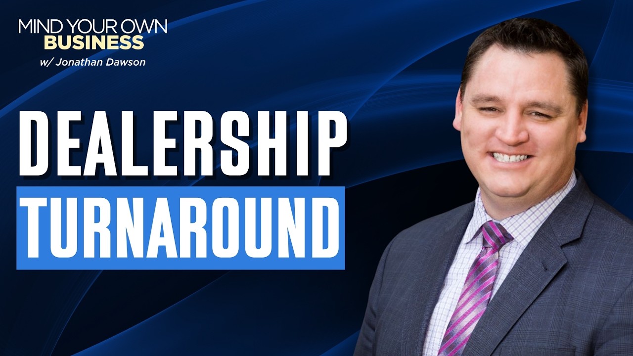 Jonathan Dawson shares blueprint for relational, referral-driven dealership growth