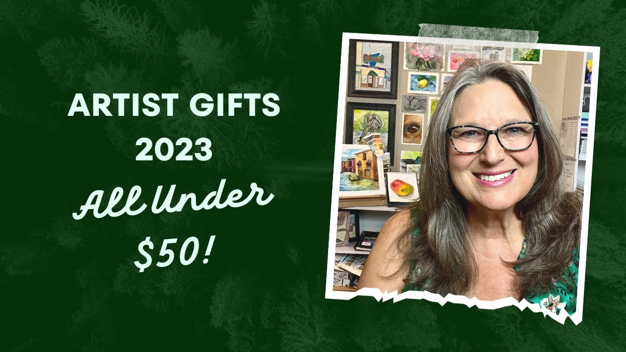 Artist Gifts 2023 - All Under $50!