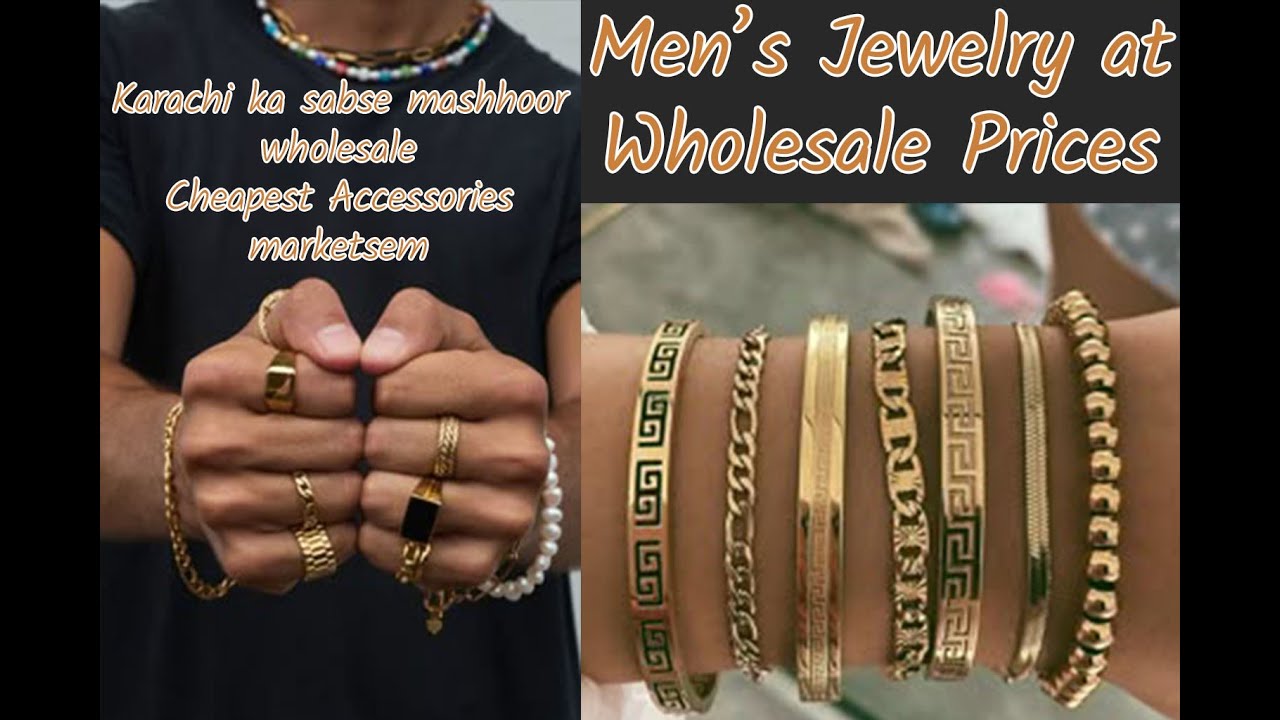 Men’s Jewelry at Wholesale Prices | Cheapest Accessories in Bolton Market Karachi