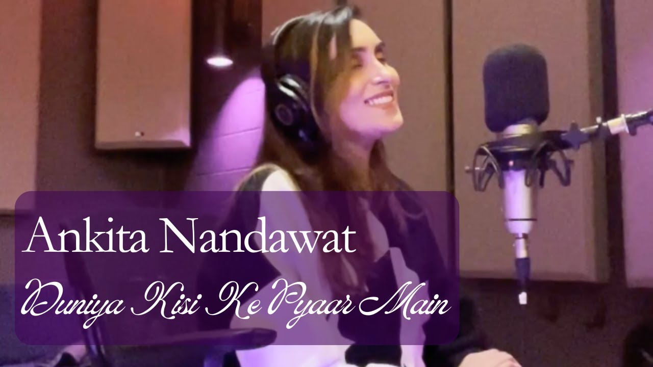 Duniya Kisi Ke Pyar Mein - Ankita Nandawat |(दुनिया किसी के प्यार में) | Mehdi Hassan Khan Sb Ghazal
