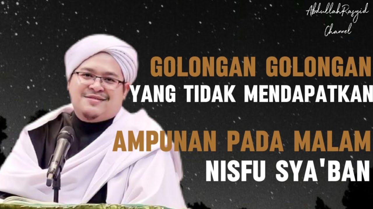 Jangan Sia-Siakan Malam Nisfu Sya'ban || Ustadz Ilham Humaidi