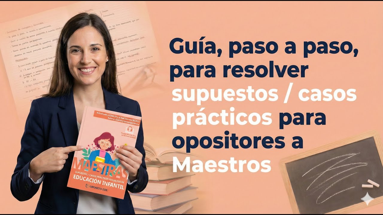 GUÍA DE CASOS PRÁCTICOS - Aprende a hacer SUPUESTOS PRÁCTICOS paso a paso con esta estrategia 2026