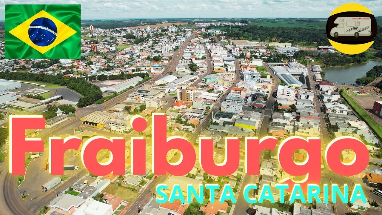 FRAIBURGO SC | MELHOR CIDADE DE SANTA CATARINA ? | GALILEU MOTORHOME | T2024 EP 15.