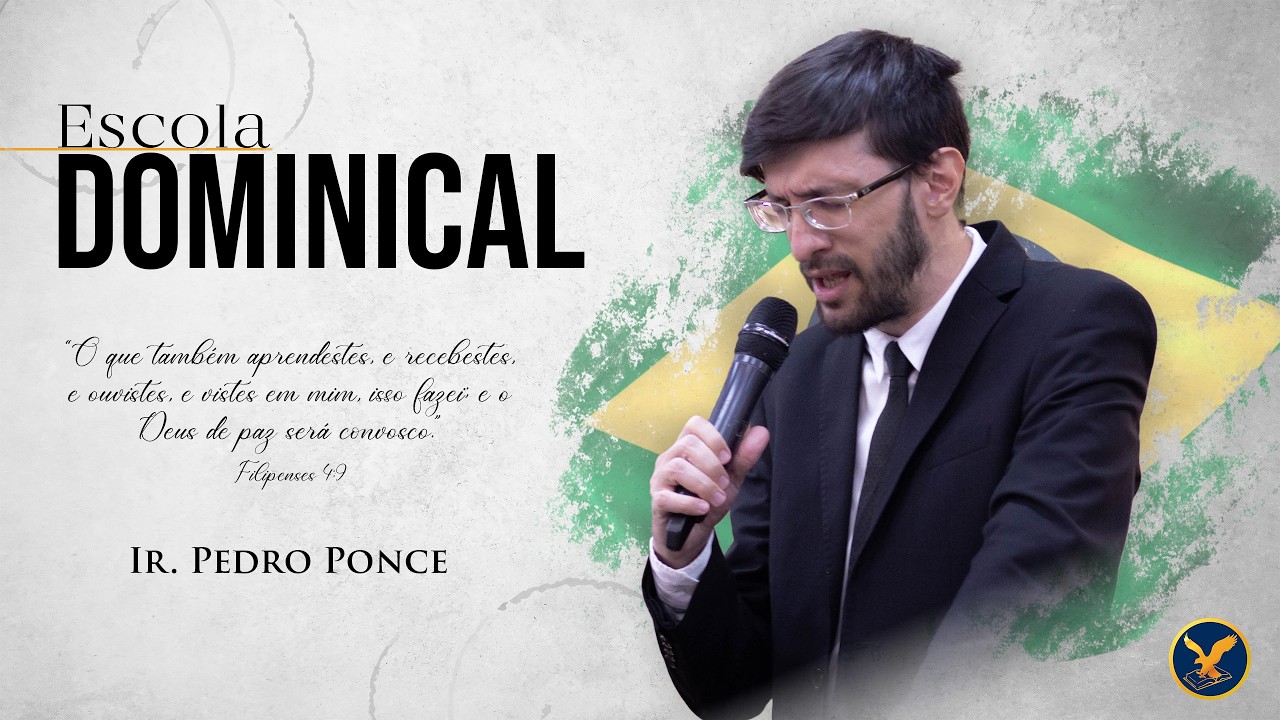 Escola Dominical | Ir. Pedro Ponce | 08/02/2026